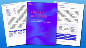 Kuvassa Hoivan uusi aika -raportin kansi ja kaksi sisäsivua.
